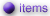 items
